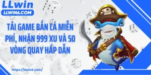 Tải Game Bắn Cá Miễn Phí, Nhận 999 Xu Và 50 Vòng Quay Hấp Dẫn